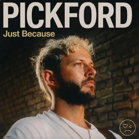 Artwork for Just Because by Pickford
